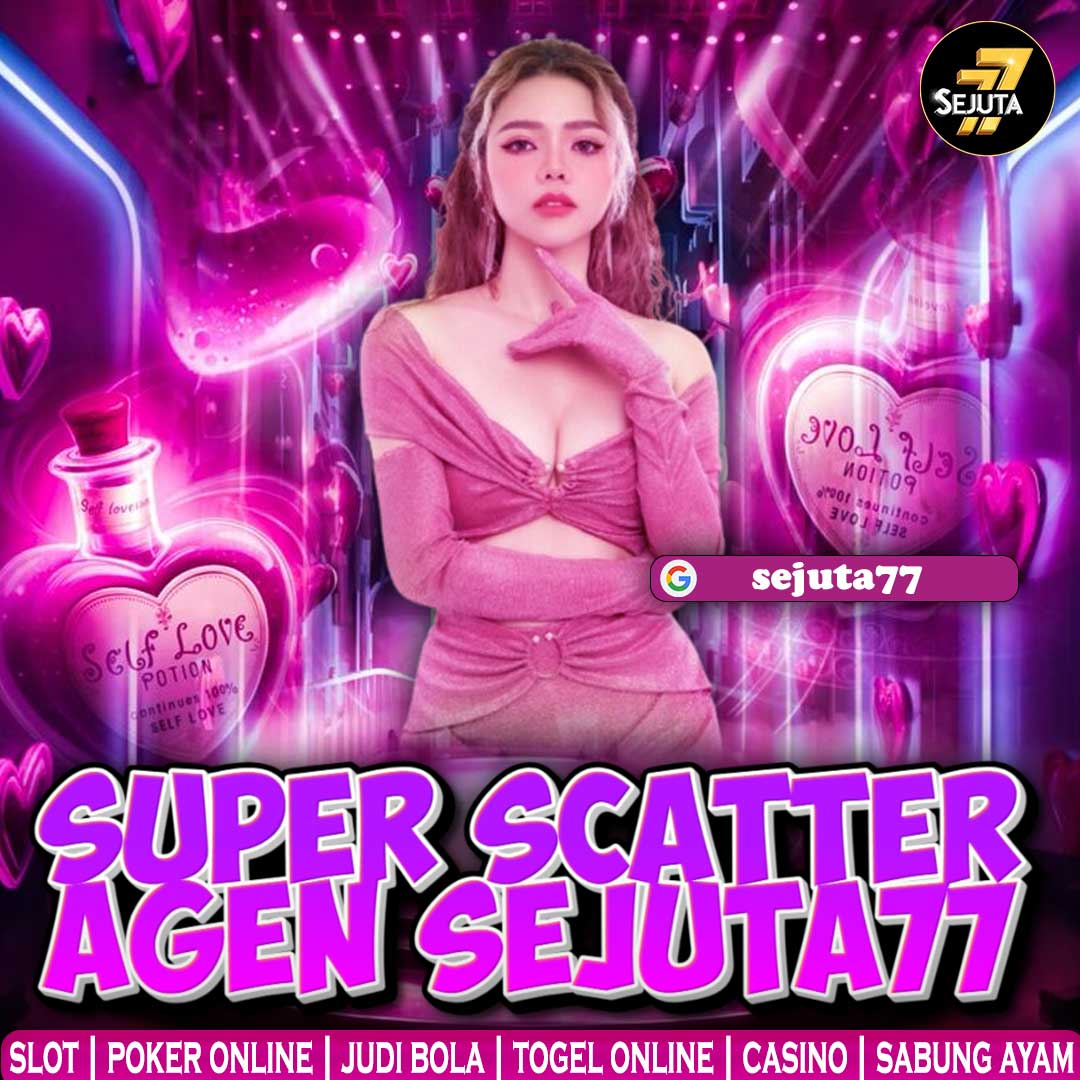 Sejuta77 : Arena Permainan Super Scatter Hitam Resmi & Terbaru Hari Ini 2025